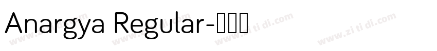 Anargya Regular字体转换